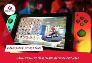 Hành trình gần 20 năm game made in Việt Nam, hiện nay đã có gì?